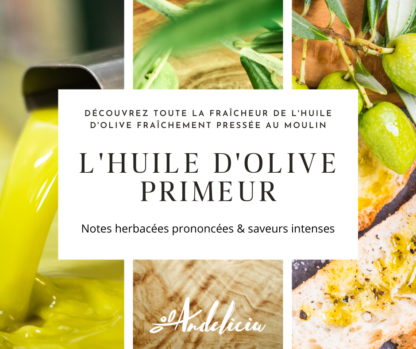 Huile dolive primeur